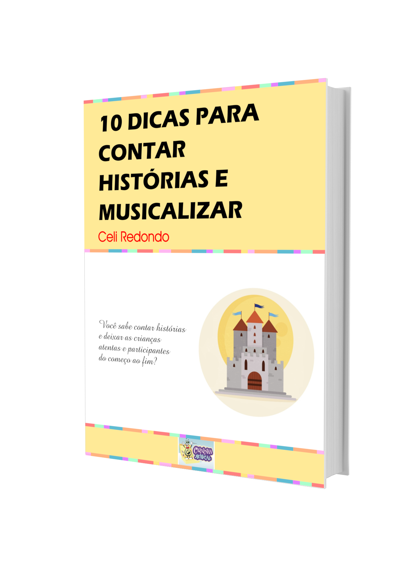 Capa de 10 Dicas para Contar Histórias e Musicalizar