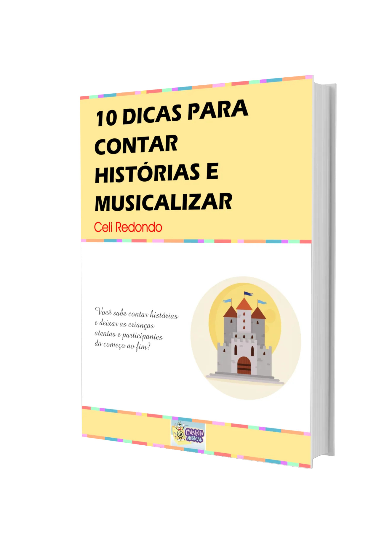 Capa de 10 Dicas para Contar Histórias e Musicalizar